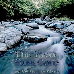 The River Runs Cold