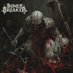 EvilScream - Bones Breaker ( Master AnkouDead)