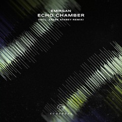 Emirgan - Echo Chamber (Zafer Atabey Remix)