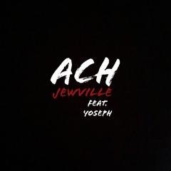Ach (feat. Yoseph)