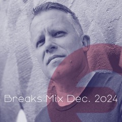 Breaks Mix - December 2024