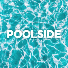 Poolside