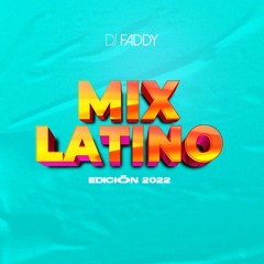 DJ FADDY LATINO 2022