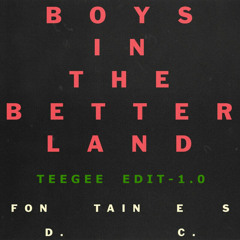 Fontaines D.C. - Boys in the Better Land (TG Edit) 1.0