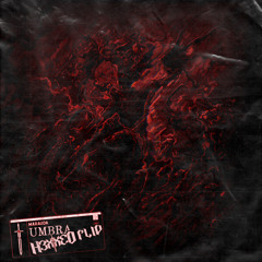 Marauda - UMBRA (H3XXED FLIP) (FREE DIRECT DOWNLOAD)