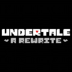 UNDERTALE A REWRITE IS MOVING ACCOUNTS (IMPORTANT ANNOUNCEMENT)