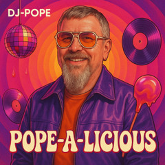 Pope-A-Licious