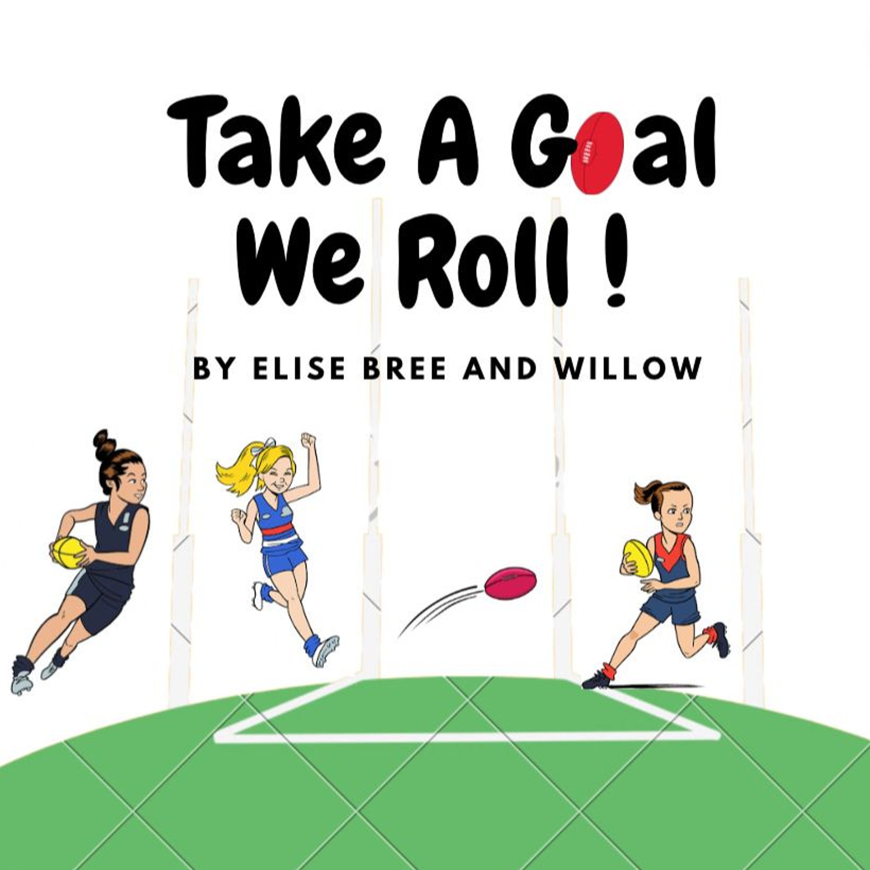 Take A Goal, We Roll - Grace, Bree, Elise and Willow - St John The Baptist episode artwork