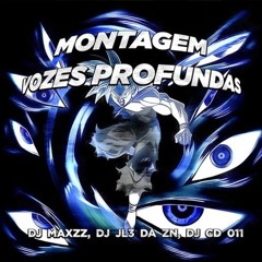 MONTAGEM VOZES PROFUNDAS  ( Slowed )