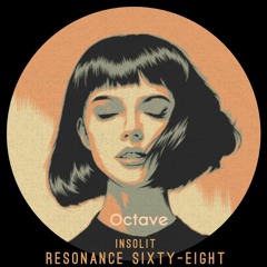 Insolit - Equinox [ Resonance Sixty - Eight ]
