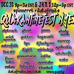 QUARANTINE FEST NYE - SHADY MONK