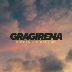 Gragirena - GoldenHour/PoolParty Mix Session#1 5:32PM