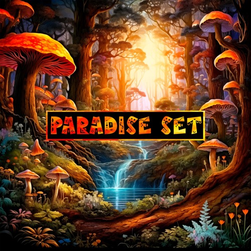 Set Paradise