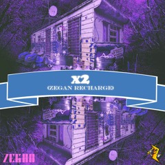 X2 (Zegan Recharge)