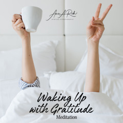 MorningMeditation_Waking up with Gratitude
