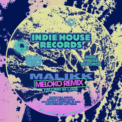 Malikk - Falling in Love (Meloko Remix) [Indie House Records]