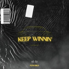 Keep Winnin' - (Key Glock Type Beat )Prod. By Pzworld