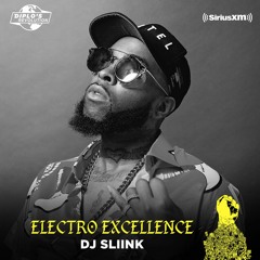 DJ Sliink Mix For Sirius XM 4TH OF JULY Weekend 2020 DIPLO'S Revolution x Electro Excellence