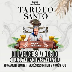 EL TARDEO Especial Semana Santa | Live Set by Jorge Peñafiel
