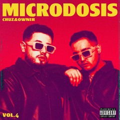 MICRODOSIS VOL.4 - Chuz & Owner
