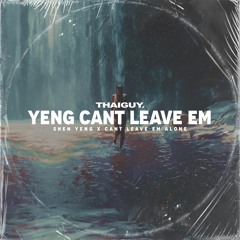 Yeng Can't Leave Em
