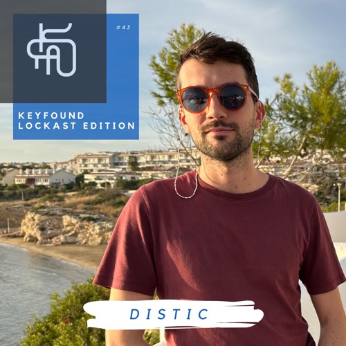 #43 Keyfound Lockast Edition - Distic