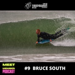 Meet the Member #9 Bruce South