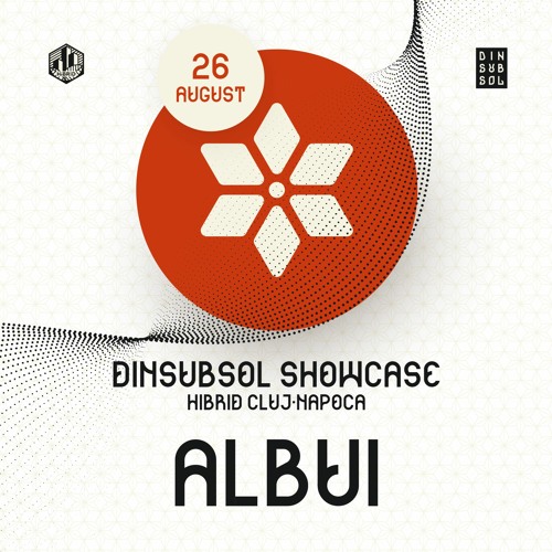 Albui @ Dinsubsol Showcase, Hibrid, Cluj