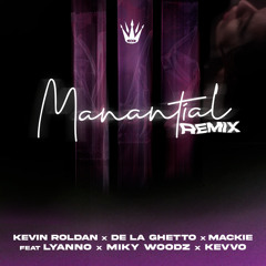 Manantial (Remix) [feat. Lyanno, Miky Woodz & KEVVO]
