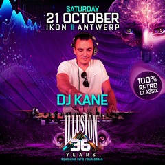 001 - Dj Kane at 36 years Illusion