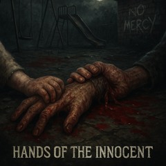 Hands of the innocent