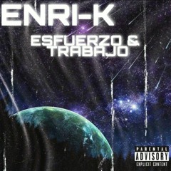 ESFUERZO & TRABAJO Beat And Mix By Enrik808