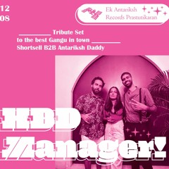 HBD Manager! - Shortsell B2B Antariksh Daddy - 12.08.22 @ Antariksh HQ