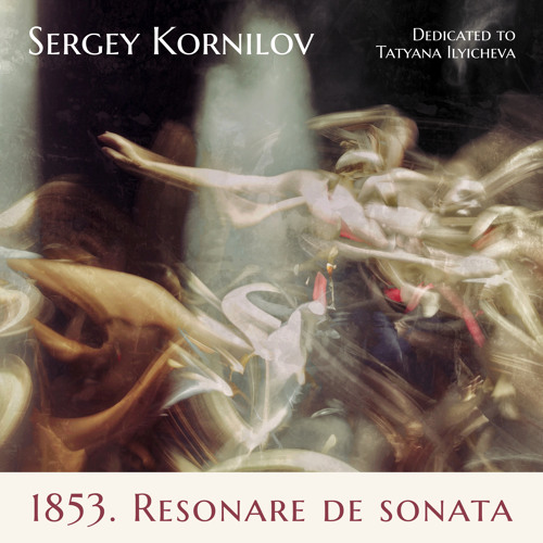 1853. Resonare de sonata - Part I