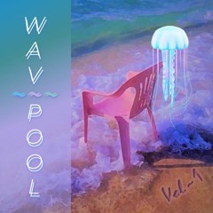 WAVPOOL \ Vol 1