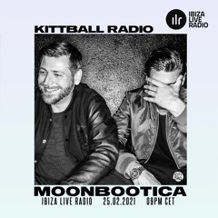 Moonbootica @ Kittball Radio Show x Ibiza Live Radio 25.02.2021