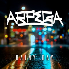 Arpega - Rainy Day [Inspiring Beat]