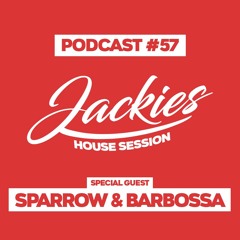 Jackies Music House Session #57 - "Sparrow & Barbossa"