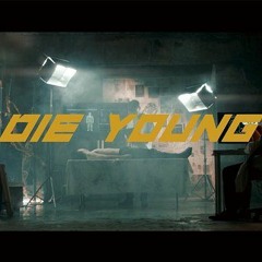 HONEY BѦDGER x ODen x 紅帽 - DIE YOUNG