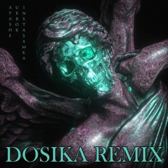 Apashe ft. Instasamka - Uebok (Gotta Run) (Dosika Remix)