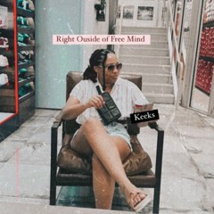 Right Outside of Free Mind