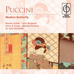 Madama Butterfly, Act 2: "Un bel dì vedremo" (Butterfly) [feat. Renata Scotto]