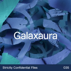 strictly confidential files #35_Galaxaura