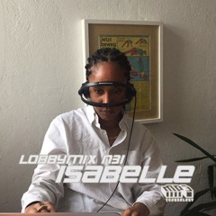 LOBBYMIX 31 : ISABELLE