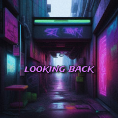 Looking Back