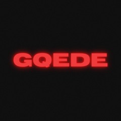 GQEDE (feat. SimulationRxps)