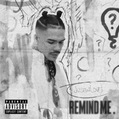 REMIND ME.