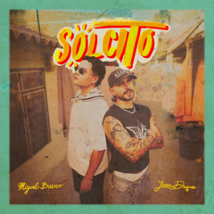 Solcito - Miguel Bueno x Juan Duque - [Extended Prod. Mairon Flórez]