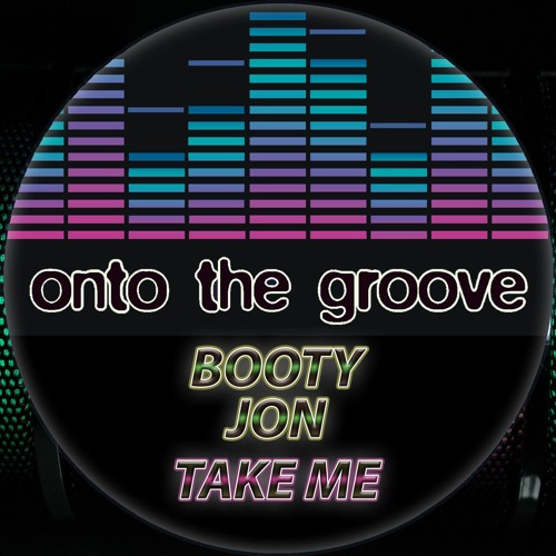 Booty, Jon - Take Me (RELEASED 05 May 2023)