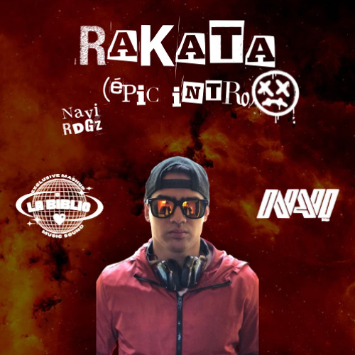 Rakata (Epic Intro)(Navi Rdgz) Ft. LaBiblioSound